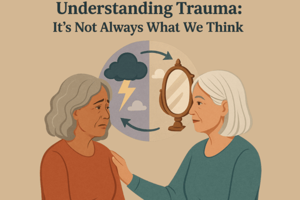 Understanding Trauma It’s Not Always What We Think (5)