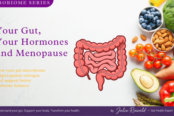 Your Gut, Your Hormones And Menopause