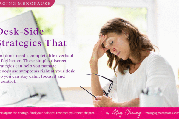Managing Menopause Symptoms At Work
